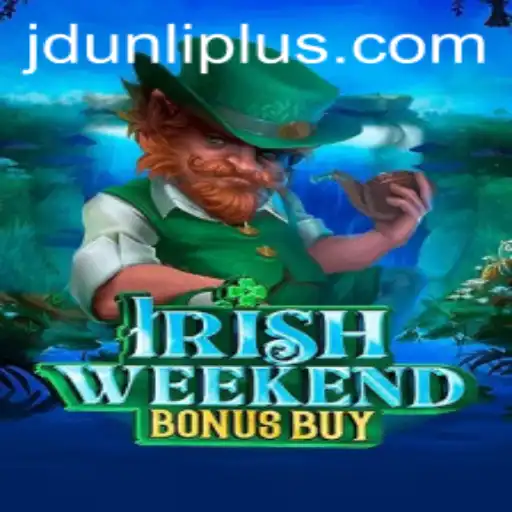 Exploring IrishWeekendBonusBuy: A Unique Journey into Gaming