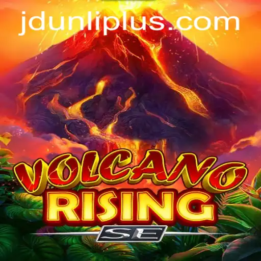 VolcanoRisingSE: A Thrilling Adventure in Modern Gaming