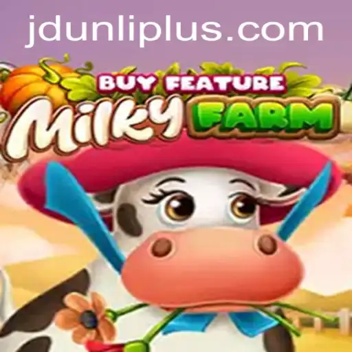 Exploring the Engaging World of MilkyFarmBuyFeature in the Context of JD UNLI